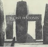 A cast of stones