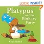 Platypus and the Birthday Party (Platypus)