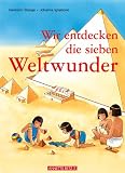 Produkt-Bild: Wir entdecken die sieben Weltwunder
