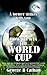How to Win the World Cup: Some useful tips for players aspiring to represent their country in the World Cup - or any other trophy of lesser importance