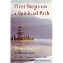 First Steps on a Spiritual Path: Inner Truths from White Eagle