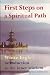 First Steps on a Spiritual Path