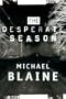 The Desperate Season