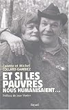 Et si les pauvres nous humanisaient...
