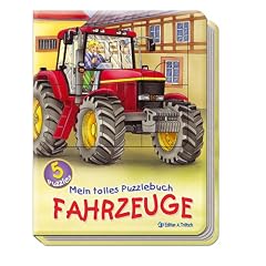 Mein tolles Puzzlebuch Fahrzeuge: F�nf 12-teilige Puzzles mit kleinen Reimen f�r Jungen und technik-begeisterte M�dchen!