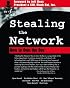 Stealing the Network: How to Own the Box