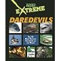 The Planet's Most Extreme - Daredevils (The Planet's Most Extreme)