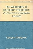 A Geography of European integration