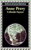 Callander Square. - Anne Perry, Andreas Schneider, Michael Tondorf