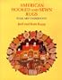 American Hooked and Sewn Rugs: Folk Art Underfoot