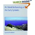 An Island Archaeology of the Early Cyclades by Cyprian Broodbank
