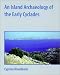 Book An Island Archaeology of the Early Cyclades