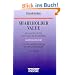 Shareholder Value: Ein Handbuch f�r Manager und Investoren