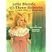Jolie Blonde and the Three Heberts: A Cajun Twist to an Old Tale