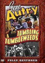 Gene Autry Collection: Tumbling Tumbleweeds