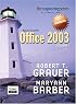 Exploring Microsoft Office 2003 Volume 1 Enhanced Edition (Grauer Exploring Office 2003 Series)