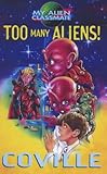 Too many aliens!