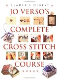Jo Verso's Complete Cross Stitch Course