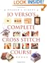 Jo Verso's Complete Cross Stitch Course
