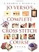 Jo verso's complete cross stitch course