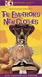The Emperor's New Clothes (30th Anniversary Edition) [VHS]