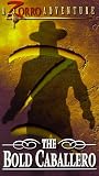 Zorro: Bold Caballero by Republic Pictures