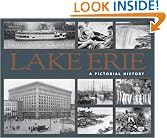 Lake Erie: A Pictorial History