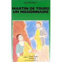 Martin de Tours, un missionnaire