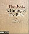 The Book: A History of the Bible