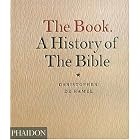 Buy The Book: A History of the Bible by  Christopher De Hamel
