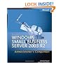 Microsoft Windows Small Business Server 2003 R2 Administrator's Companion (Pro-Administrator's Companion)