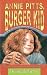 Annie Pitts, Burger Kid