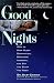   - Good Nights: How to Stop Sleep Deprivation, Overcome Insomnia, and Get the Sleep You Need