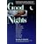 Good Nights: How to Stop Sleep Deprivation, Overcome Insomnia, and Get the Sleep You Need
