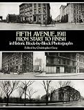 Fifth Avenue, 1911, from Start to Finish in Historic Block-by-Block Photographs