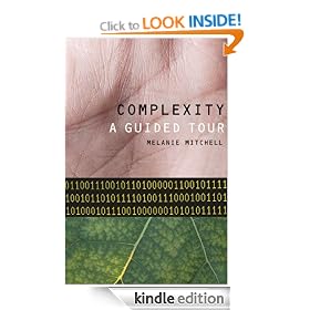 Complexity : A Guided Tour