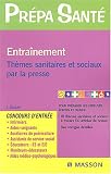 Entra�nement : Th�mes sanitaires et sociaux par la presse