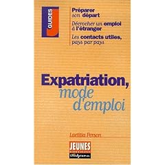 Expatriation, mode d'emploi