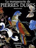 La marqueterie de pierres dures