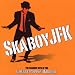 Cherry Poppin Daddies-Skaboy JFK