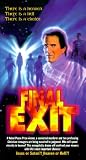 Final Exit [VHS]