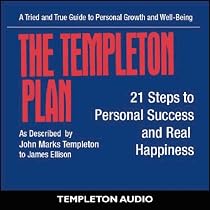 The Templeton Plan: 21 Steps to Personal Success and Real Happiness