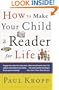 How to Make Your Child a Reader for Life