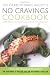 Books : The Carbohydrate Addict's No Cravings Cookbook