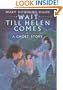 Wait Till Helen Comes: A Ghost Story