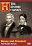 Boone and Crockett (A&E DVD Archives)