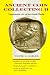 Ancient Coin Collecting II: Numismatic Art of the Greek World (Ancient Coin Collecting II)