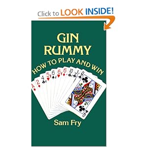 Gin Rummy: How to Play and Win by Sam Fry