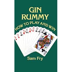 Gin Rummy: How to Play and Win