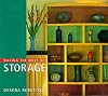 Making the Most of Storage (Making the Most of ...)